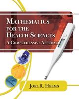 Mathematics for the Health Sciences