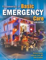 Fundamentals of Basic Emergency Care