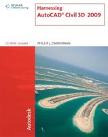 Harnessing AutoCAD Civil 3D 2009