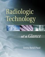 Radiologic Technology at a Glance
