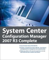 System Center Configuration Manager 2007 R3 Complete