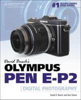 David Busch's Olympus Pen E-P2