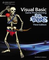 Visual Basic Game Programming for Teens