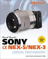 David Busch's Sony [Alpha] Nex-5/Nex-3
