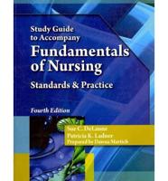 Study Guide for Delaune/Ladner's Fundamentals of Nursing, 4th