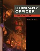 Study Guide for Smoke/Keeton/Wenzel/Boyds Company Officer