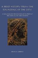 A Brief History From the Founding of the City