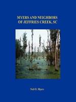 Myers and Neighbors of Jeffries Creek, SC