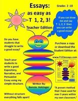 Essays as Easy as T 1, 2, 3! Teacher Edition