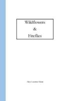 Wildflowers & Fireflies