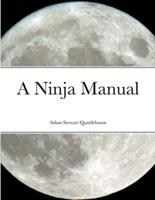 A Ninja Manual