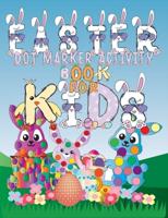 Easter Dot Marker Activity Book for Kids vol.1
