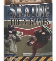 Skating the X-Games