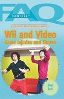 Frequently Asked Questions About Wii and Video Game Injuries and Fitness