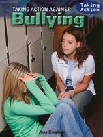 Taking Action Against Bullying