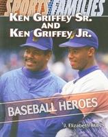 Ken Griffey Sr. And Ken Griffey Jr.