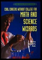 For Math and Science Wizards