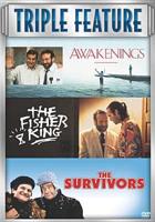 Awakenings / Fisher King / Survivors