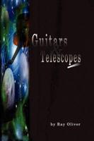 Guitars and Telescopes