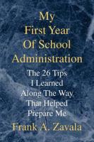 My First Year of School Administration