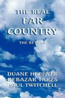 The Real Far Country