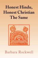 Honest Hindu, Honest Christian the Same
