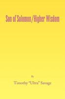 Son of Solomon/higher Wisdom