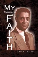 My Father's Faith