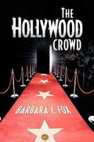 The Hollywood Crowd