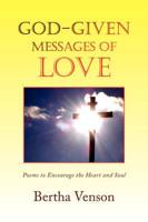 God-Given Messages of Love