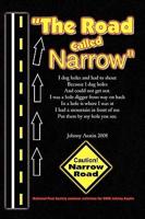 The Road Called Narrow