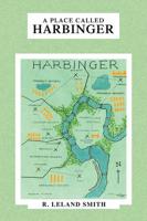 A Place Called Harbinger