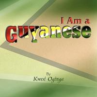 I Am a Guyanese