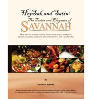 Hopsak and Satin: The Tastes and Elegance of Savannah