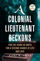 A Colonial Lieutenant Beckons