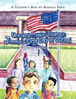 Unforgettable Journey: Jimmy's First Day of School