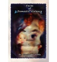 The Faces of Domestic Violence