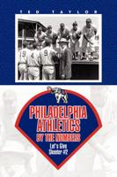 Philadelphia Athletics by the Numbers