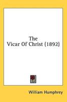 The Vicar Of Christ (1892)