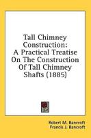 Tall Chimney Construction