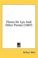 Fleurs de Lys and Other Poems (1887)