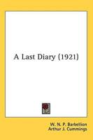 A Last Diary (1921)