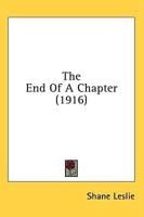 The End Of A Chapter (1916)