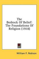 The Bedrock Of Belief