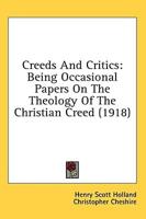 Creeds And Critics