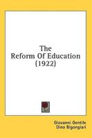 The Reform Of Education (1922)