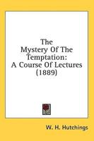 The Mystery Of The Temptation