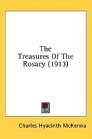 The Treasures Of The Rosary (1913)