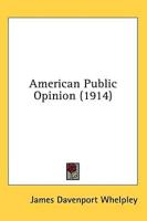 American Public Opinion (1914)