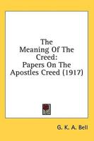 The Meaning Of The Creed